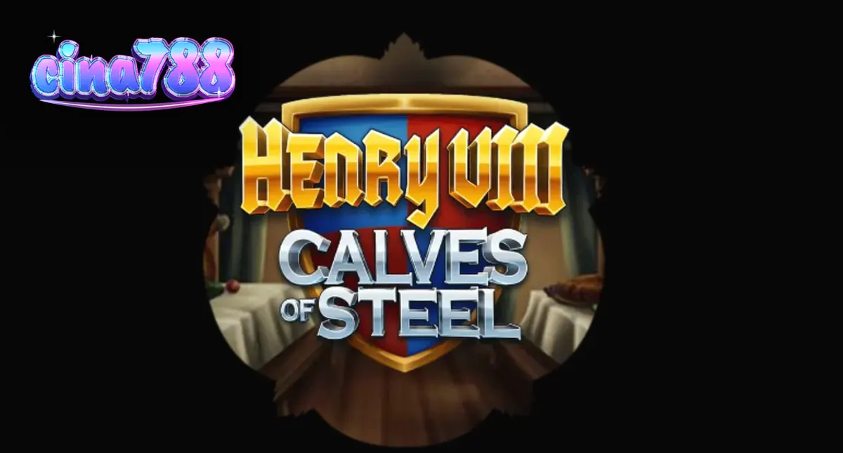 Tampilan visual Henry 8th Calves of Steel dengan estetika gym Tudor